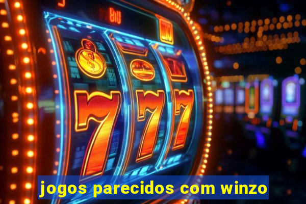 jogos parecidos com winzo